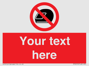 Custom No Motorcycle Helmets Sign